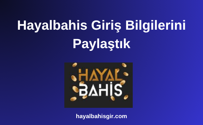 Hayalbahis Giriş